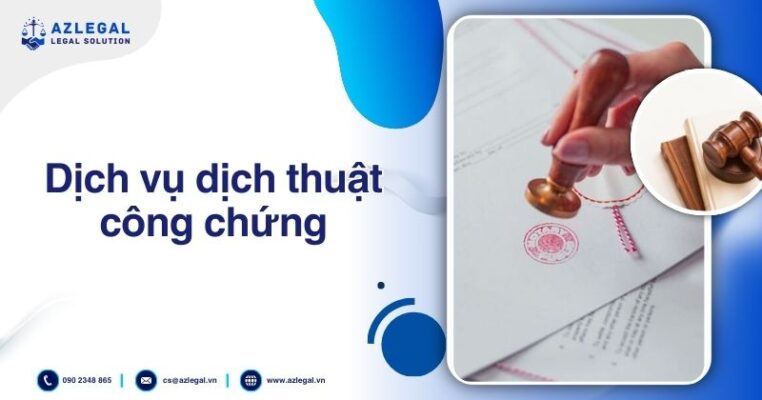 Dịch vụ dịch thuật công chứng