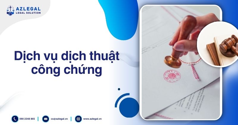 Dịch vụ dịch thuật công chứng