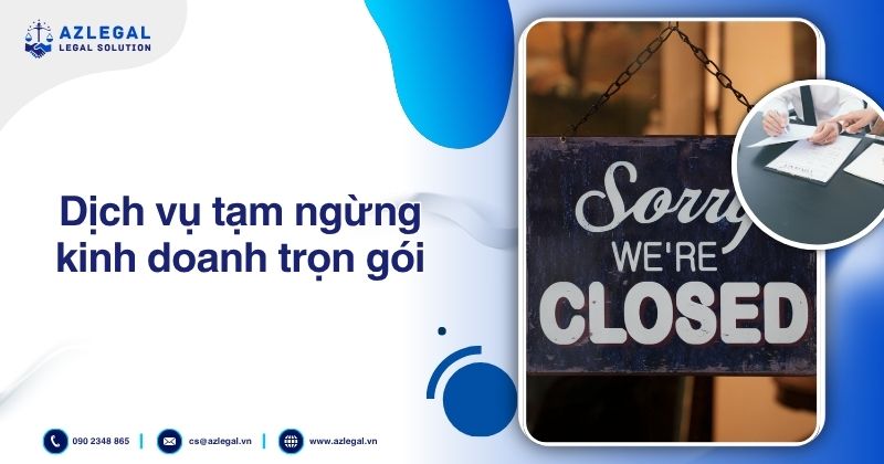 Dịch vụ tạm ngừng kinh doanh trọn gói