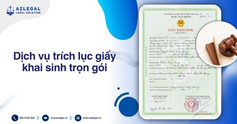 Dịch vụ trích lục giấy khai sinh trọn gói