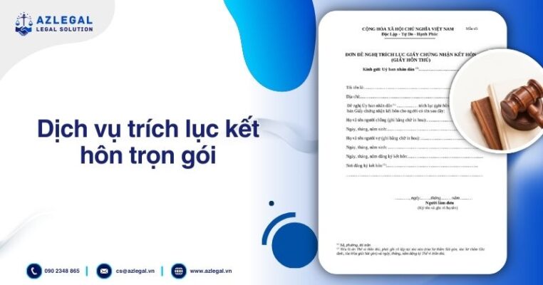 Dịch vụ trích lục kết hôn trọn gói