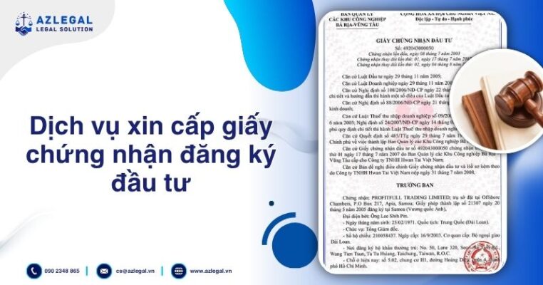 Dịch vụ xin cấp giấy chứng nhận đăng ký đầu tư