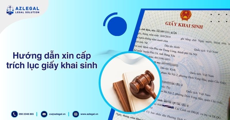 Hướng dẫn xin cấp trích lục giấy khai sinh