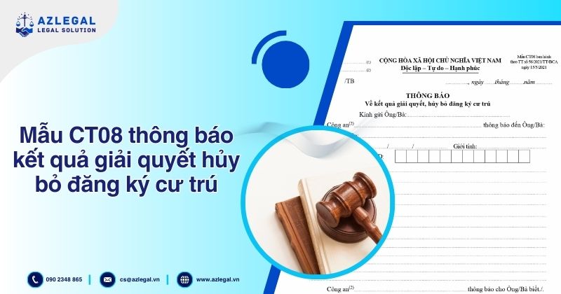Mẫu CT08 thông báo kết quả giải quyết hủy bỏ đăng ký cư trú