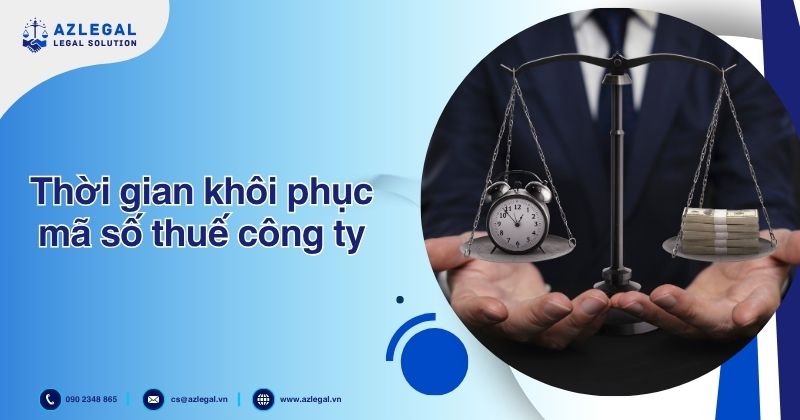 Thời gian khôi phục mã số thuế công ty